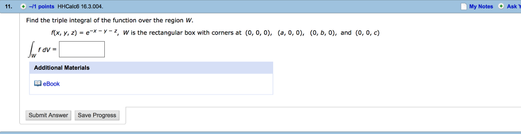 Solved Find the triple integral of the function over the | Chegg.com