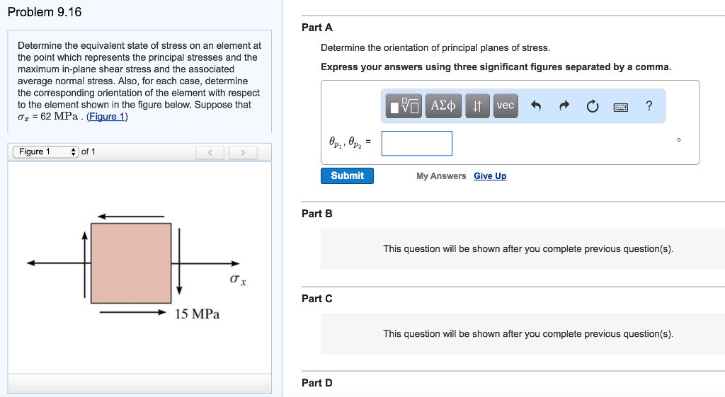 Solved Determine The Equivalent State Of Stress On An