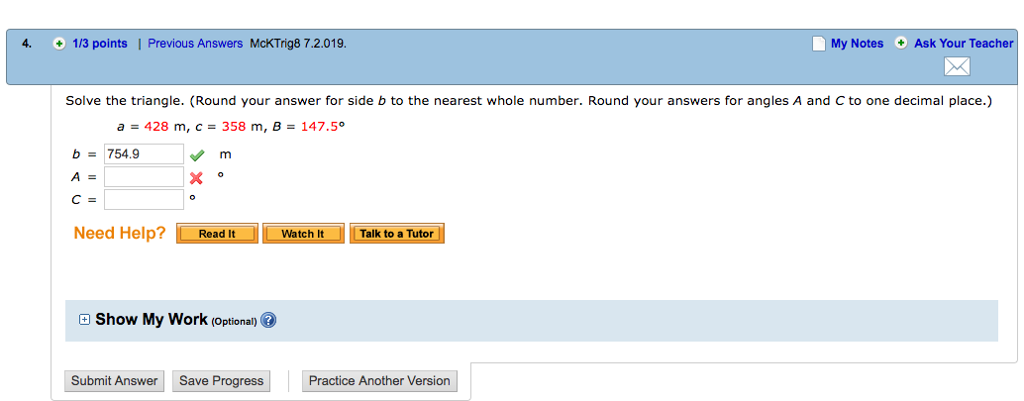 Solved Solve the triangle. (Round your answer for side b to | Chegg.com