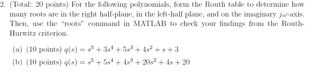 Solved 2. (Total: 20 points) For the following polynomials, | Chegg.com