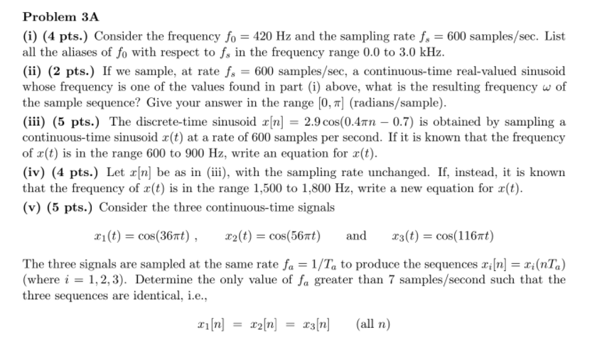 Problem 3A (i) (4 pts.) Consider the frequency fo = | Chegg.com