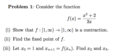 Solved Consider the function f(x) = x^2 + 2/2x Show that | Chegg.com