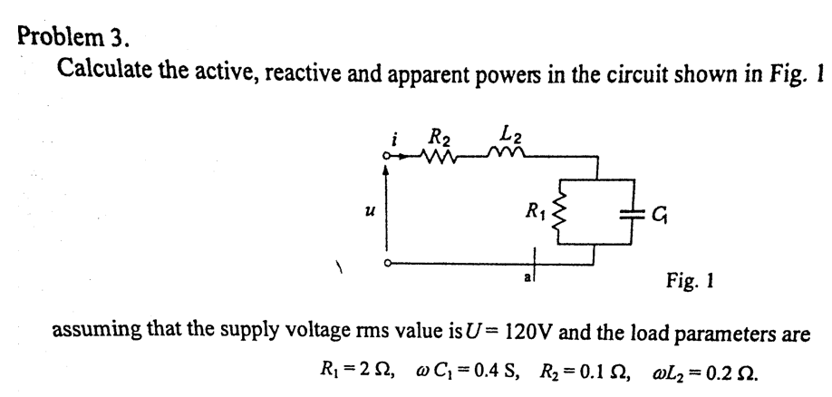 Solved Calculate The Active, Reactive And Apparent Powers In | Chegg.com