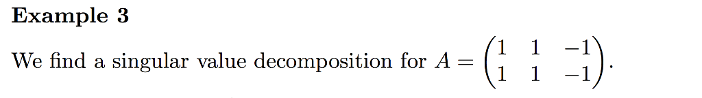 Solved We find a singular value decomposition for A = (1 1 | Chegg.com