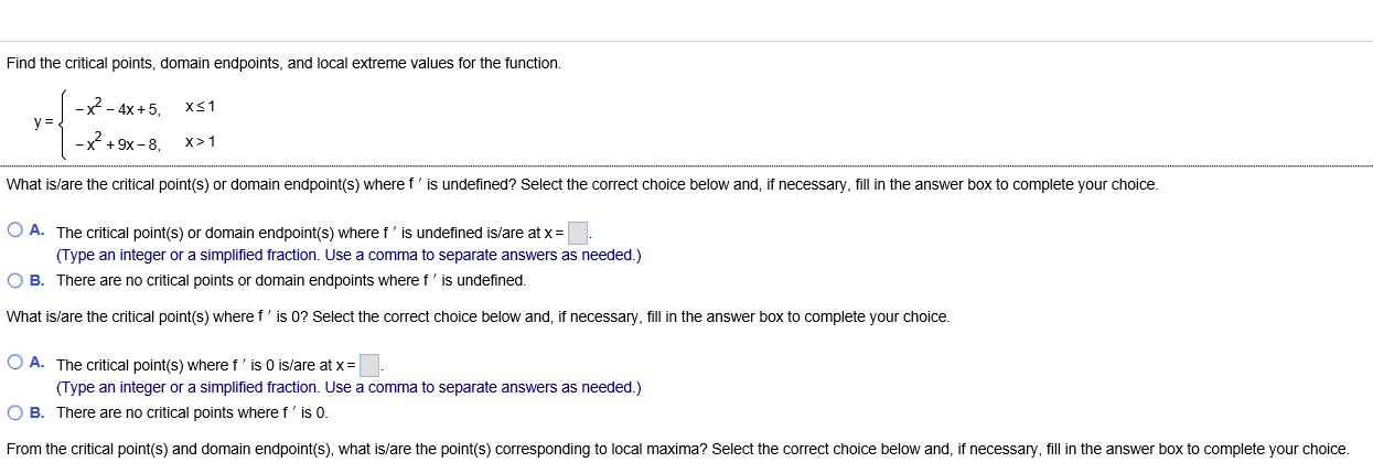 Solved There are no critical points where f' is 0. From the | Chegg.com