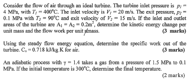 Solved Consider the flow of air through an ideal turbine. | Chegg.com