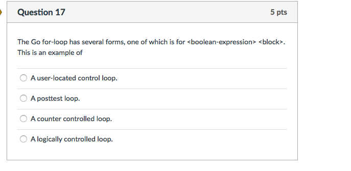 Solved The Go for-loop has several forms, one of which is | Chegg.com