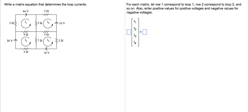Solved: Write A Matrix Equation That Determines The Loop C... | Chegg.com