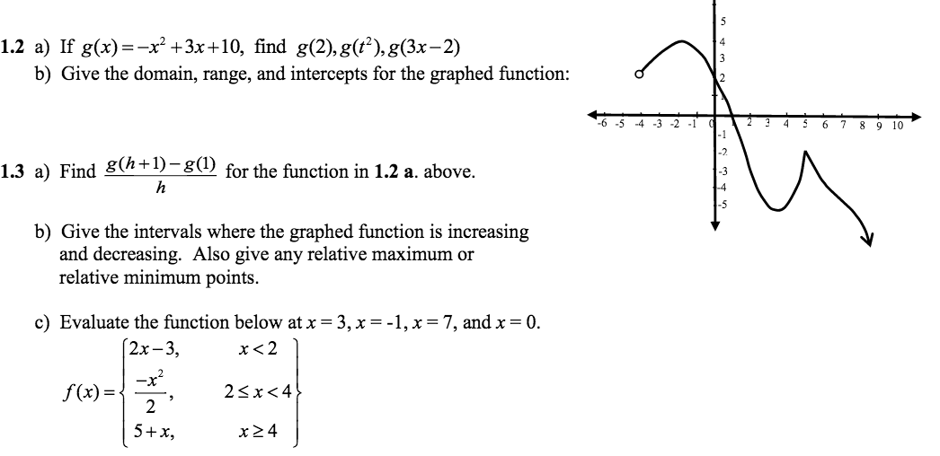 Solved 1.2 a) If g(x) x2 +3x 10, find g(2), g(t2), g(3x-2) | Chegg.com