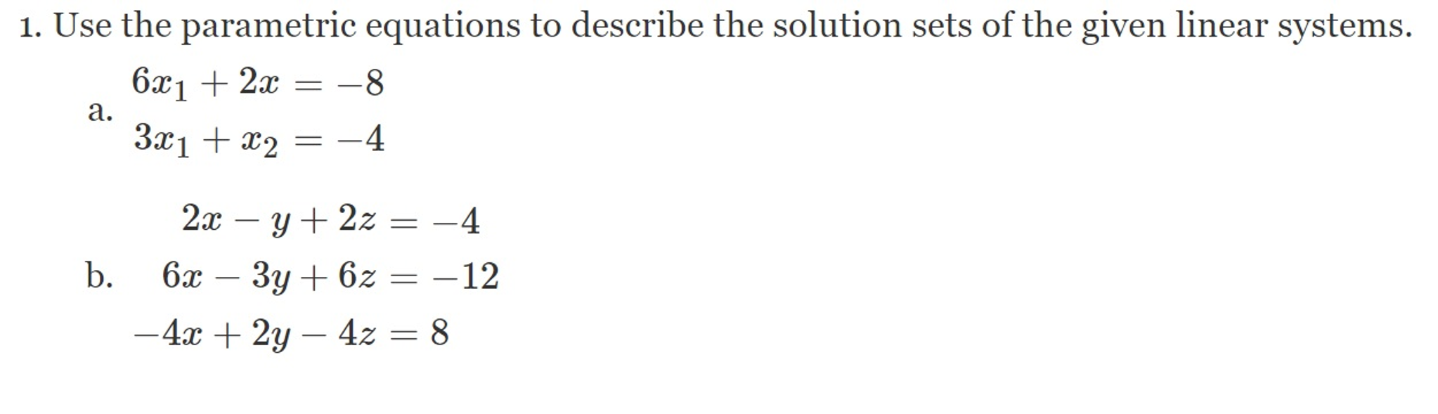 Solved A1Q1 Linear Assignment. SHOW ALL STEPS FOR THE | Chegg.com