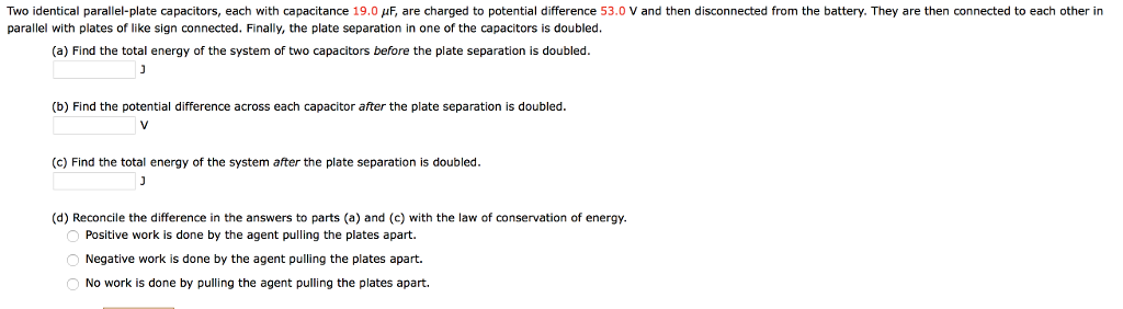 Solved Two identical parallel-plate capacitors, each with | Chegg.com