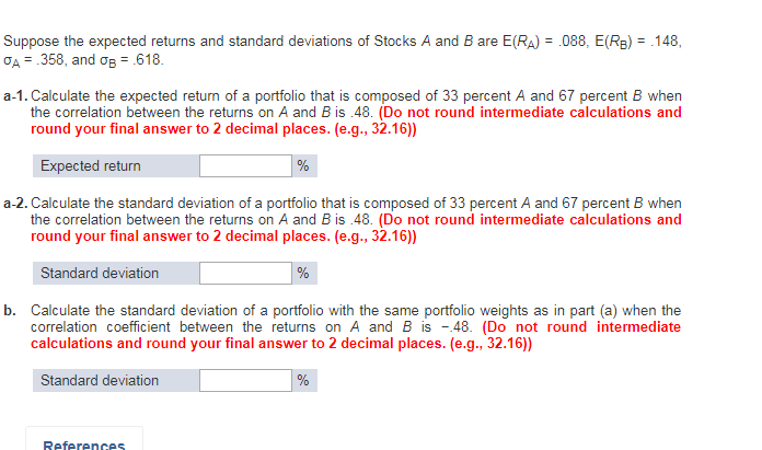 Solved Suppose The Expected Returns And Standard Deviations | Chegg.com ...