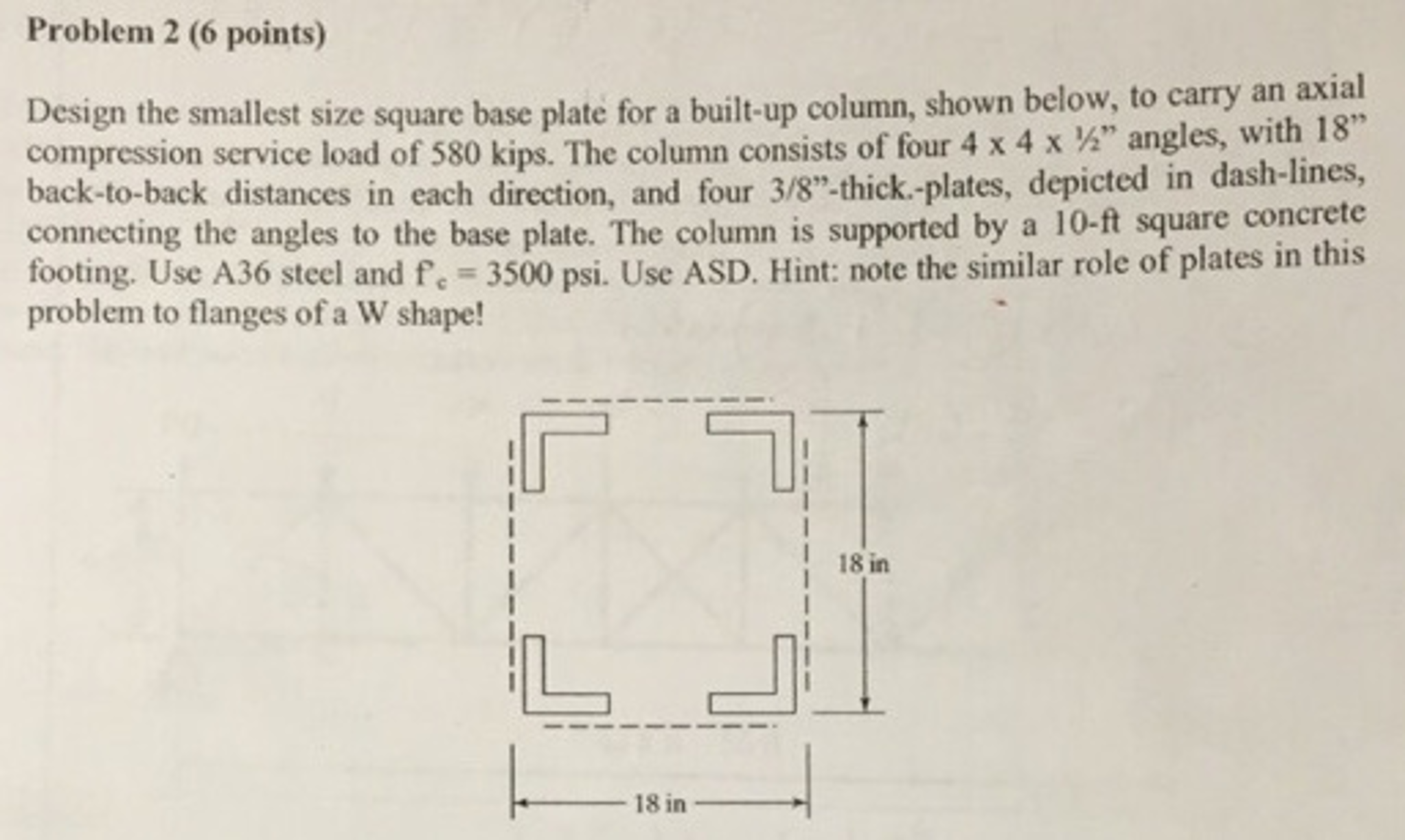 Design the smallest size square base plate for a