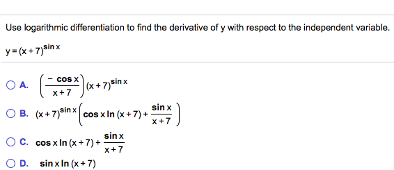 Solved Use Logarithmic Differentiation To Find The 