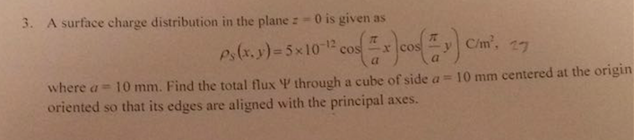 Solved A surface charge distribution in the plane z = 0 is | Chegg.com