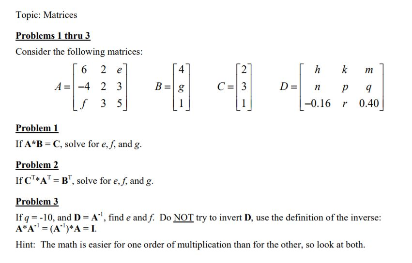 Solved Consider The Following Matrices A 6 4 F 2 2 3 0088