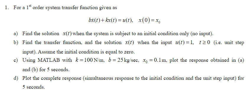 1. For a l" order system transfer function given as | Chegg.com