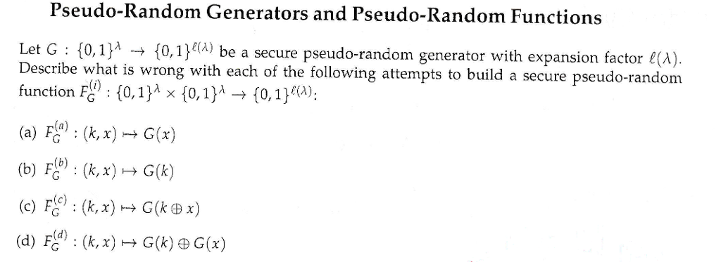 Pseudo-Random Generators And Pseudo-Random Functions | Chegg.com