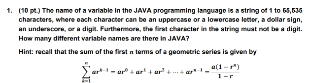 Solved 1. (10 pt.) The name of a variable in the JAVA | Chegg.com