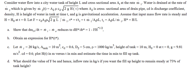 Solved Consider water flow into a city water tank of height | Chegg.com