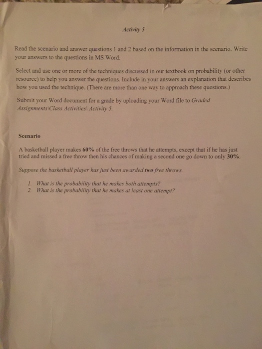 Solved Read the scenario and answer questions 1 and 2 based | Chegg.com