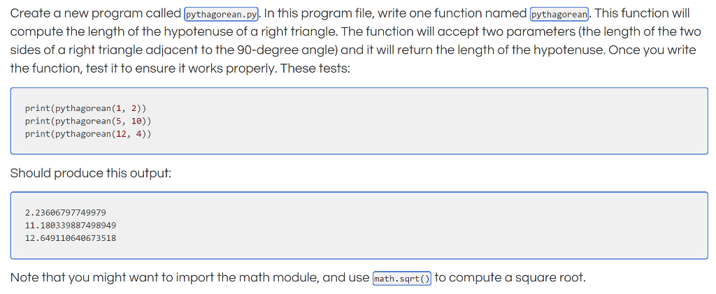 Solved Create a new program called pythagorean.py). In this | Chegg.com