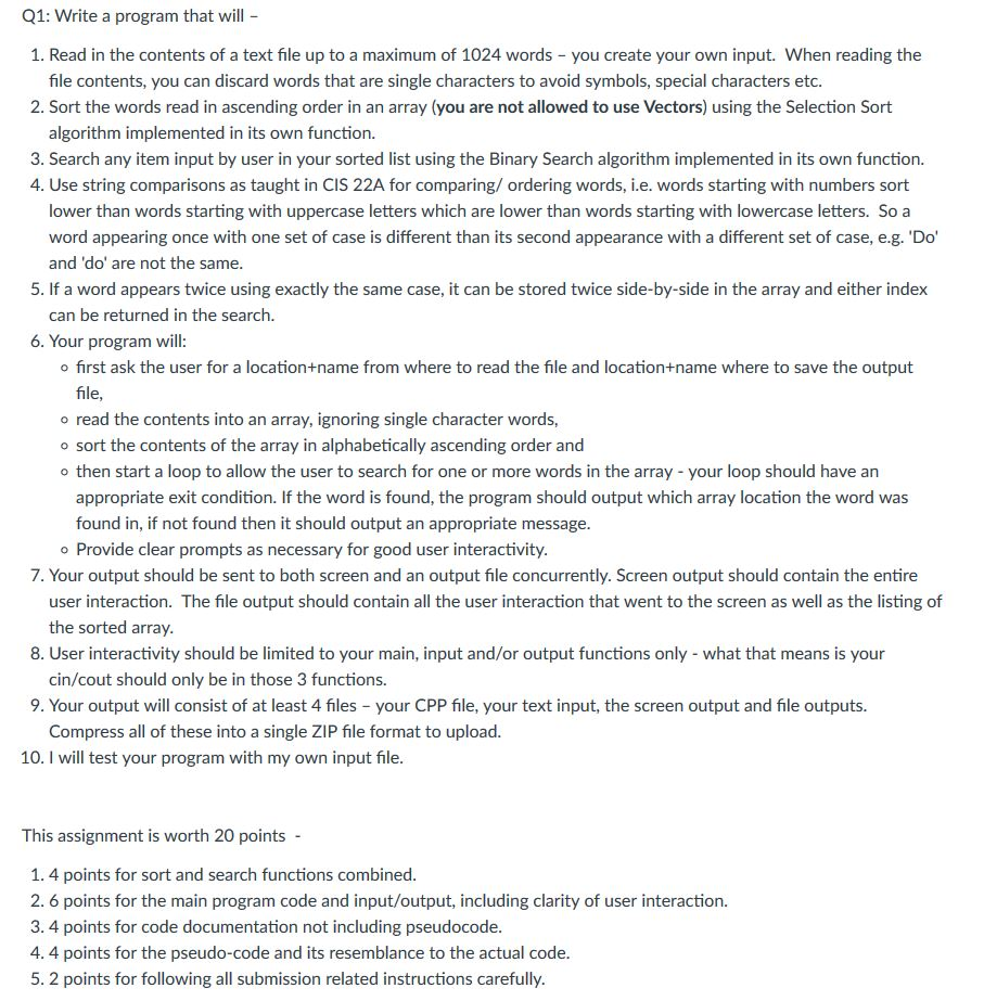 Q1: Write a program that will - 1. Read in the | Chegg.com