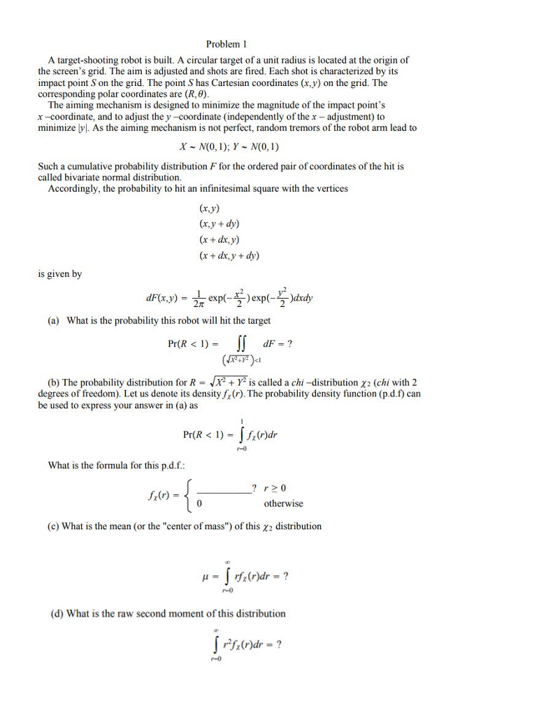 Solved Problem 1 A Target Shooting Robot Is Built A Chegg Solved Problem 1 A Target Shooting Robot Is Built A Chegg