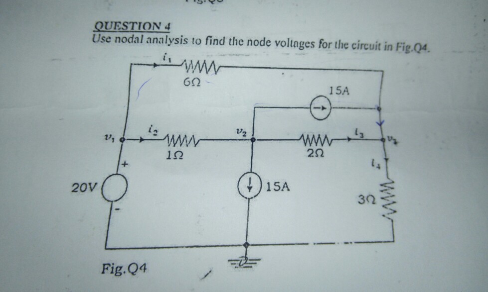 Solved QUESTION 4 Use nodal analysis to find the node | Chegg.com