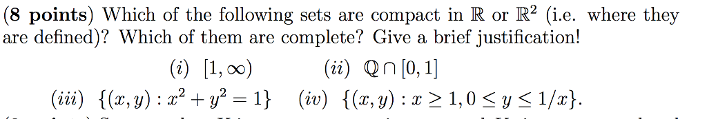 Solved (8 points) Which of the following sets are compact in | Chegg.com
