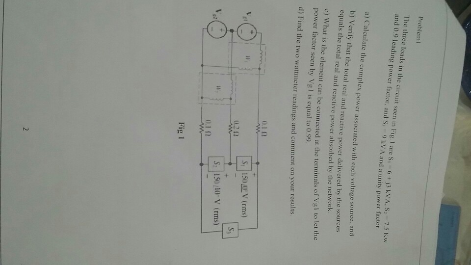 Solved Probleml The Three Loads In The Cireuit Seen In Fig Chegg