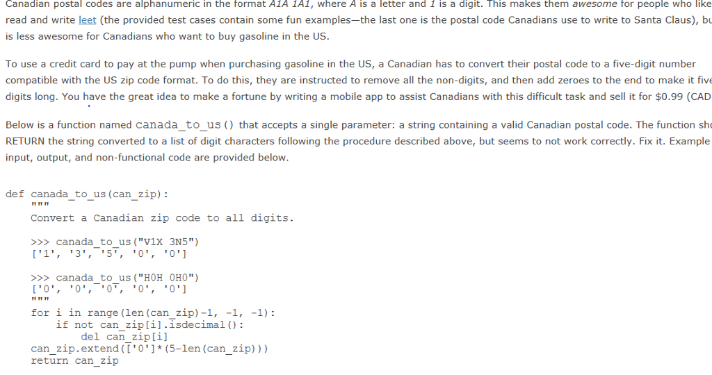 Solved Canadian postal codes are alphanumeric in the format
