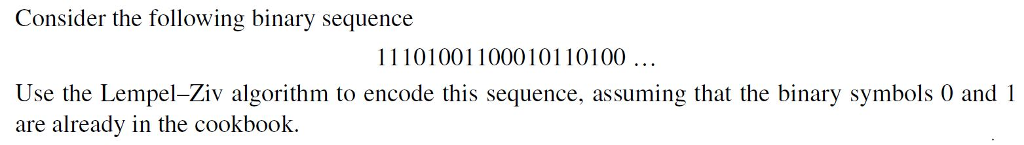 Solved Consider The Following Binary Sequence | Chegg.com