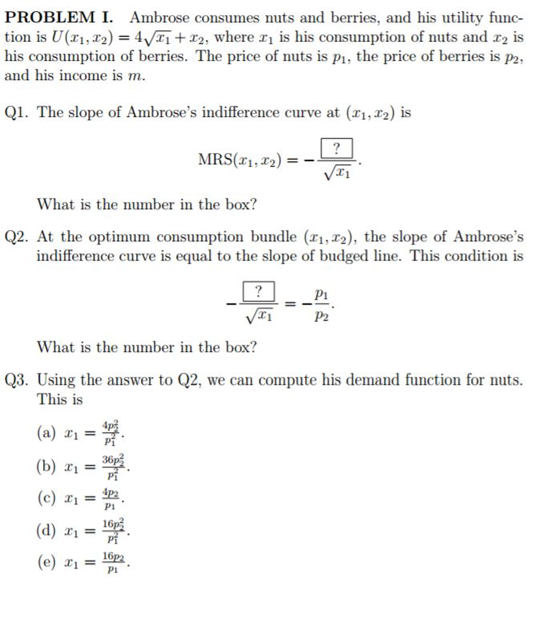 Solved PROBLEM I. Ambrose consumes nuts and berries, and his