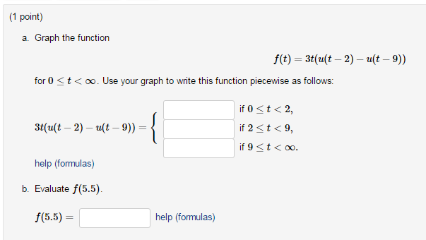 Solved Graph the function f(t) = 3t(u(t - 2) - u(t - 9)) | Chegg.com