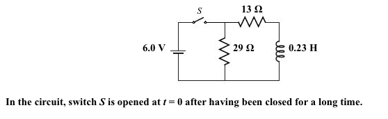 Solved In the circuit, switch S is opened at t = 0 after | Chegg.com