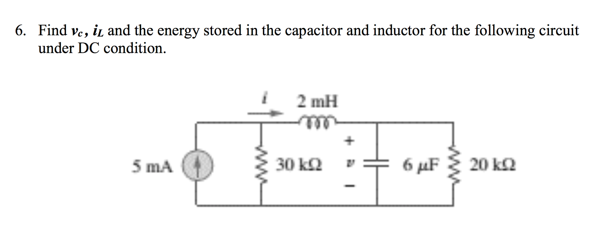 Solved Find vc, iL, and the energy stored in the capacitor