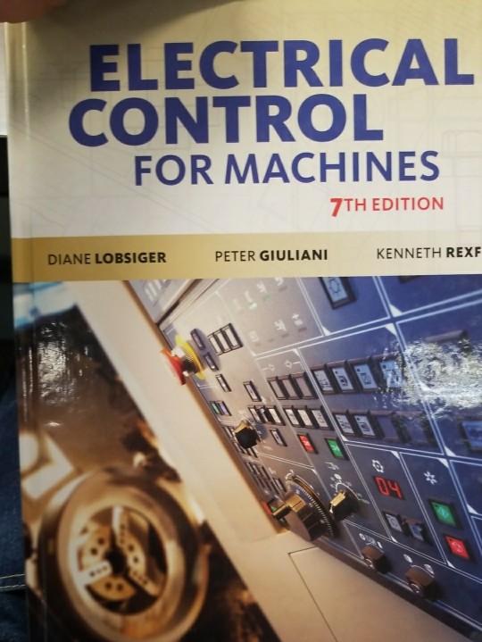 Solved ELECTRICAL CONTROL FOR MACHINES 7TH EDITION PETER