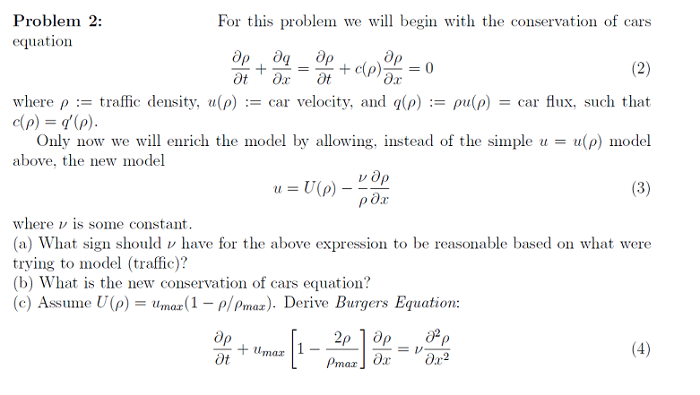 Solved Suppose That A Solution To Burgers Equation Exists As 