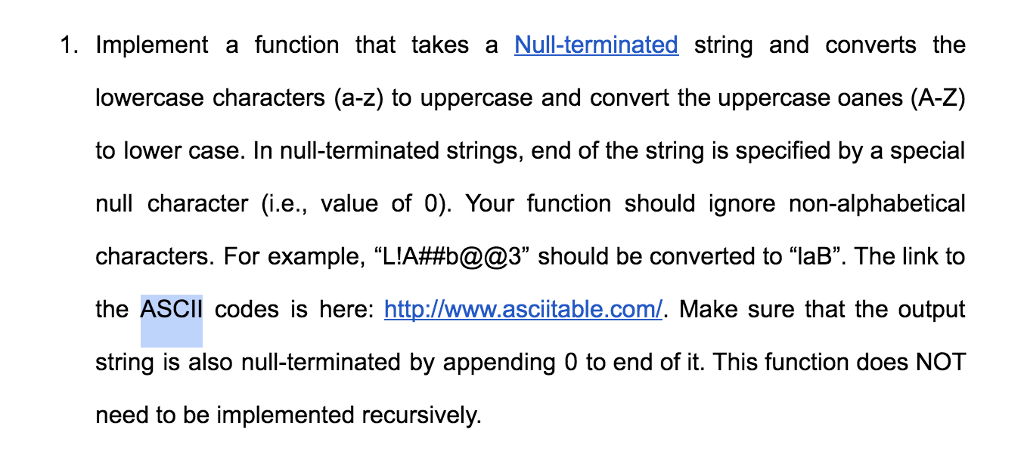 Solved 1. Implement a function that takes a Null-terminated | Chegg.com