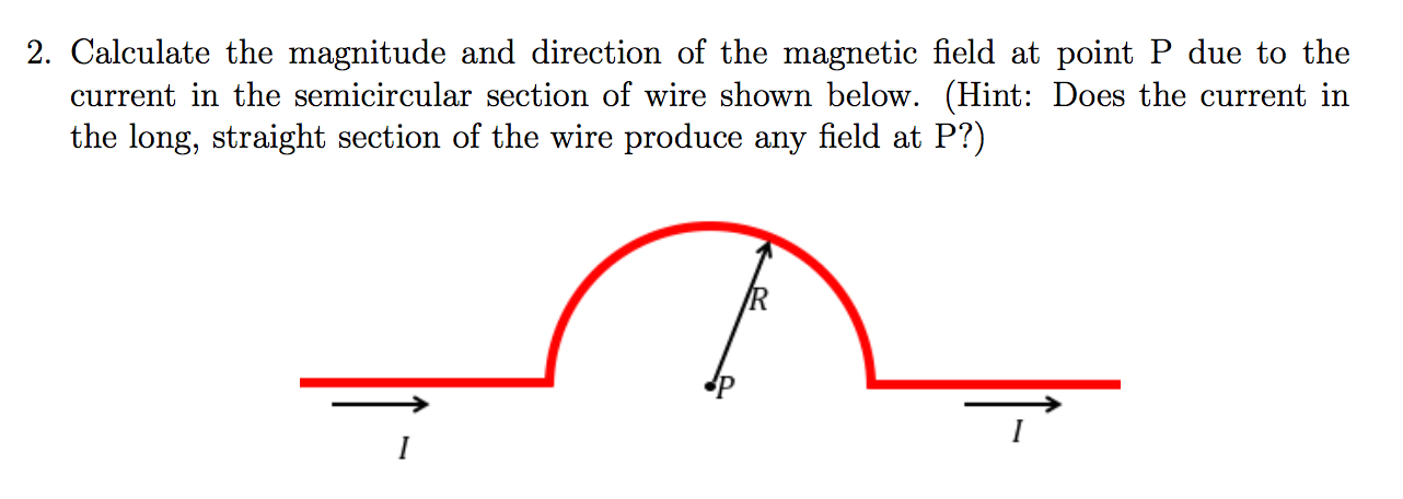 Solved Calculate The Magnitude And Direction Of The Magnetic | Chegg.com