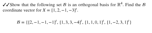 Solved Show that the following set B is an orthogonal basis | Chegg.com