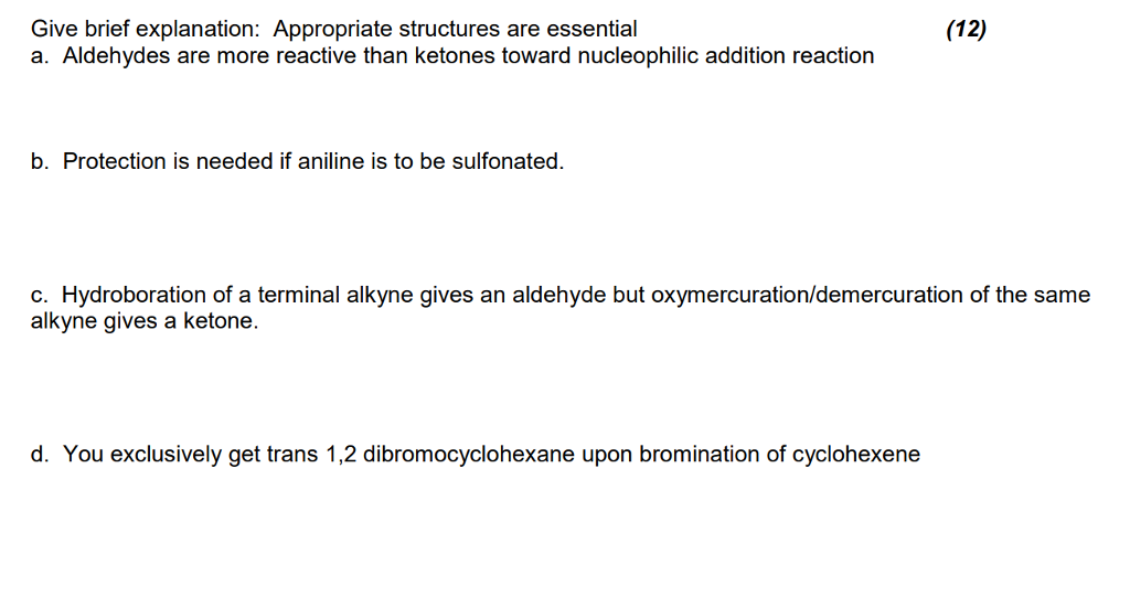Solved Give brief explanation Appropriate structures are