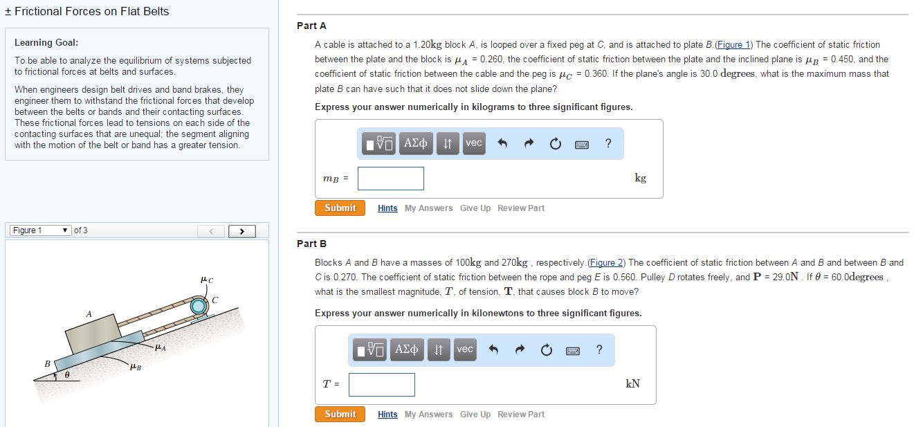 Solved Statics Friction Problem-Need quick Help ! Please | Chegg.com