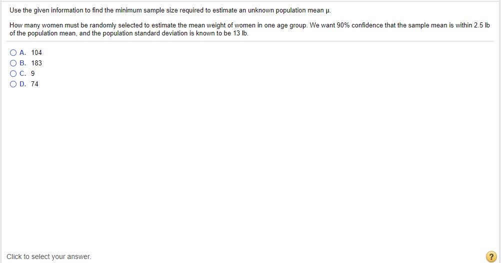 Solved Use the given information to find the minimum sample