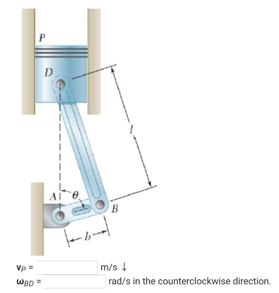 Solved In the engine system shown, l = 240 mm and b = 140 Solved In the engine system shown, l = 240 mm and b = 140
