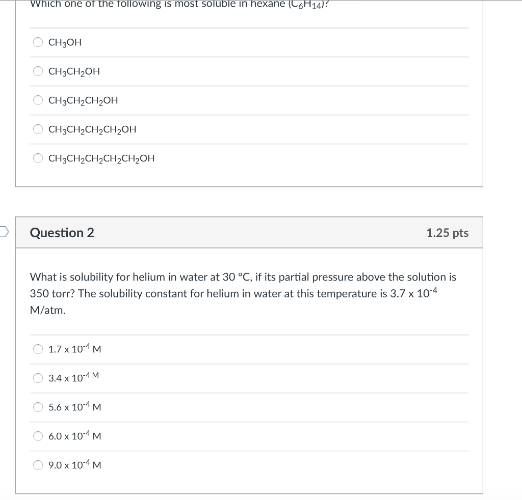 Solved which one of the following is most soluble in hexane