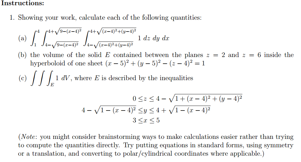 Solved Showing your work, calculate each of the following | Chegg.com