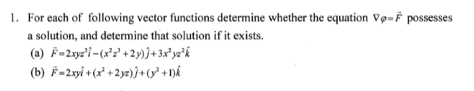 Solved For each of following vector functions determine | Chegg.com