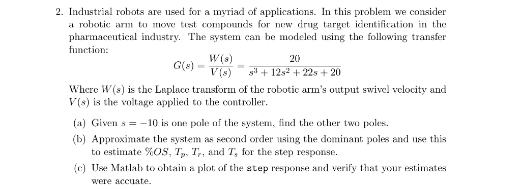 Solved 2. Industrial robots are used for a myriad of | Chegg.com